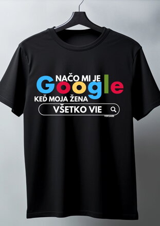 Vtipné pánske tričko VSB NAČO MI JE GOOGLE
