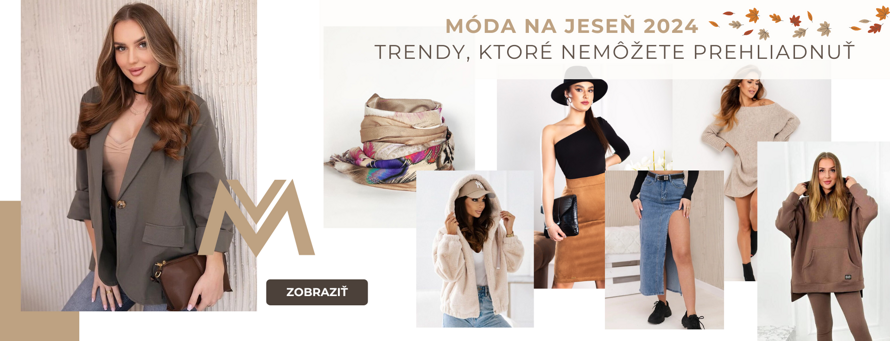 Móda na Jeseň 2024: Trendy, ktoré nemôžete prehliadnuť